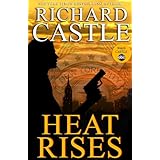 Heat Rises (Nikki Heat 3)