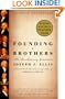 Founding Brothers (Turtleback School & Library Binding Edition)