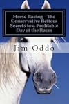 Horse Racing - The Conservative Betto...