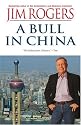 A Bull in China: Investing Profitably in the World's Greatest Market