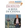 A Bull in China: Investing Profitably in the World's Greatest Market