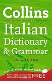 Collins Dictionary and Grammar - Collins Italian Dictionary and Grammar