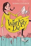 What Katy did