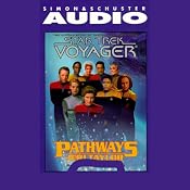 Star Trek, Voyager: Pathways (Adapted) | [Jeri Taylor]