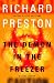 The Demon in the Freezer: A True Story