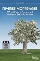 Reverse Mortgages: What Every Financial Advisor Should Know