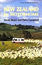 New Zealand by Motorhome (Pelican International Guide)