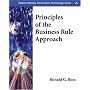 Principles of the Business Rule Approach (Addison-Wesley Information Technology Series)