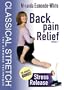 Classical Stretch - The Esmonde Technique: Back Pain Relief Volume 1 / Stress Release