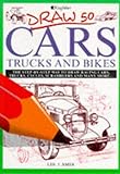 Draw 50 cars, trucks, and bikes