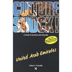 United Arab Emirates (Culture Shock! A Survival Guide to Customs & Etiquette)