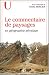 Le commentaire de paysages en g�ographie physique : Documents et m�thodes