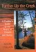 Book Further Up the Creek: A Paddler's Guide to the Rivers of Ontario and Quebec