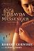 The Pravda Messenger: A Novel