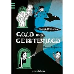 Raven Mysteries: Gold und Geisterjagd
