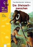 Das will ich wissen, Die Steinzeitmenschen - Franz S. Sklenitzka