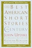 The Best American Short Stories of the Century (The Best American Series)