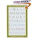 The Best American Short Stories of the Century (The Best American Series (TM))
