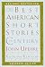 The Best American Short Stories of the Century (The Best American Series (TM)) by  ISBN 0395843677