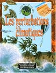 Les perturbations climatiques