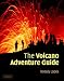The Volcano Adventure Guide