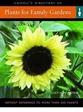 Cassell s Directory of Plants for Family Gardens: Everything You Need to Create a Garden (Creating a garden)