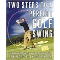 Two Steps to a Perfect Golf Swing (Paperback)