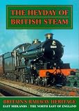 Revue The Heyday of British Steam  / Heyday Of British Steam - Part 2