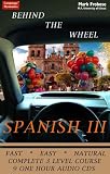  : Behind the Wheel Spanish 3 / Nine Multi-Track CDs
