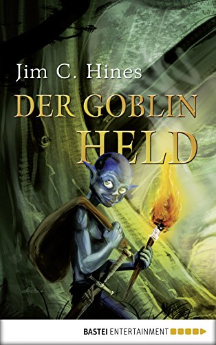 Der Goblin-Held (German Edition)
