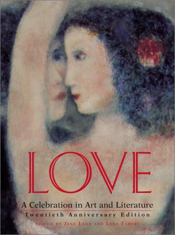 Love: A Celebration in Art & Literature