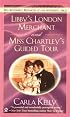 Libby's London Merchant & Miss Chartley's Guided Tour (Signet Regency Romance)