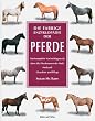 Die farbige Enzyklop�die der Pferde