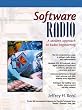 Software Radio: A Modern Approach to Radio Engineering