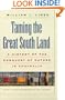 Taming the Great South Land: A History of the Conquest of Nature in Australia