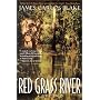 Red Grass River: A Legend