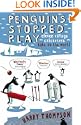 Penguins Stopped Play