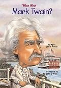Who Was Mark Twain?: Who Was? (Who Was...?)