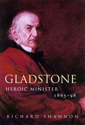 Gladstone: Volume II, 1865-1898 (Shannon, Richard//Gladstone) under Disraeli, Benjamin in The Books Store