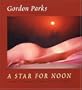 A Star for Noon: An Homage to Women in Images, Poetry and Music