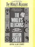 Exploring "The World's Religions": A Reading and Writing Workbook