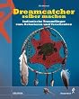 Dreamcatcher selber machen