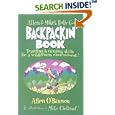 Allen and Mike's Really Cool Backpackin' Book: Traveling and camping skills for a wilderness environment by Allen O'Bannon and Mike Clelland