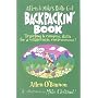 Allen & Mike's Really Cool Backpackin' Book: Traveling & Camping Skills for a Wilderness Environment!