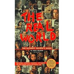 The REAL WORLD THE ULTIMATE INSIDERS GUIDE