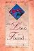 When Love Is Found: A Wedding Liturgy Preparation Resource for Couples, Music Ministers, and Pastors