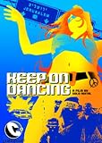 Keep On Dancing