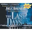 The Last Days (Political Thrillers Series #2) by  Joel C. Rosenberg and Patrick G. Lawlor
