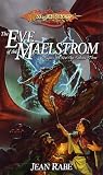 The Eve of the Maelstrom (Dragonlance: Fifth Age)