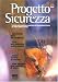 Magazines : Progetto Sicurezza